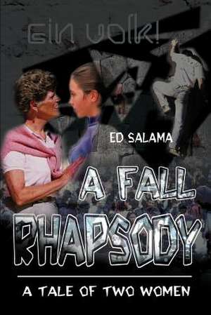 A Fall Rhapsody de Ed Salama