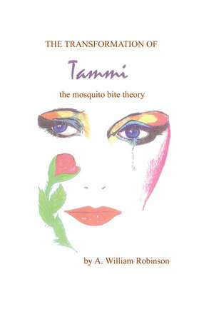 The Transformation of Tammi de Albert W. Robinson