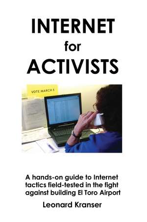 Internet for Activists de Leonard Kranser