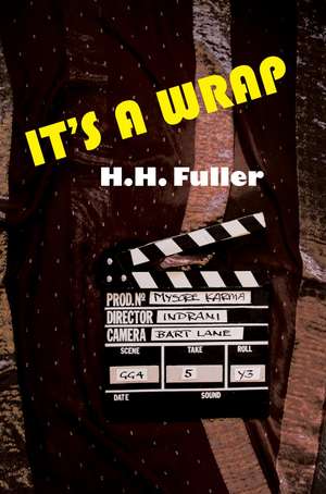 It's a Wrap de H. H. Fuller