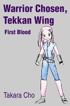 Warrior Chosen, Tekkan Wing de Kara Loo