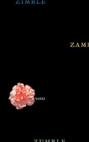 Zimble Zamble Zumble de M. Sarki