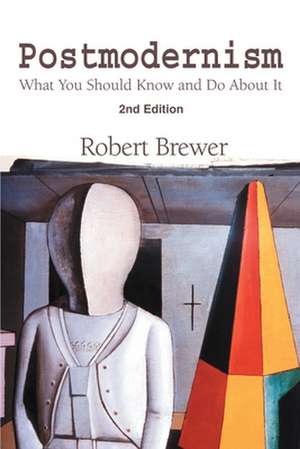 Postmodernism de R. K. Brewer