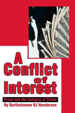 A Conflict of Interest de Bartholomew BJ Henderson