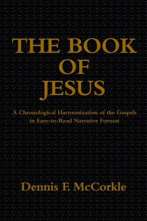 The Book of Jesus de Dennis Firth McCorkle