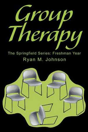 Group Therapy de Ryan M. Johnson