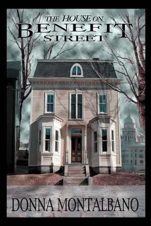 The House on Benefit Street de Donna Montalbano