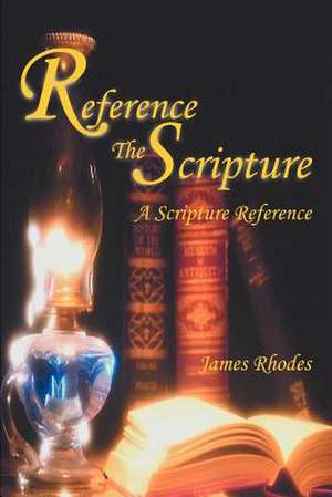 Reference the Scripture de James M. Rhodes