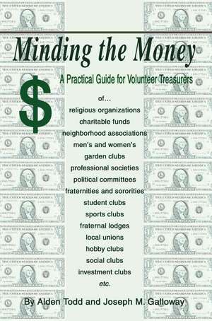 Minding the Money de Alden Todd