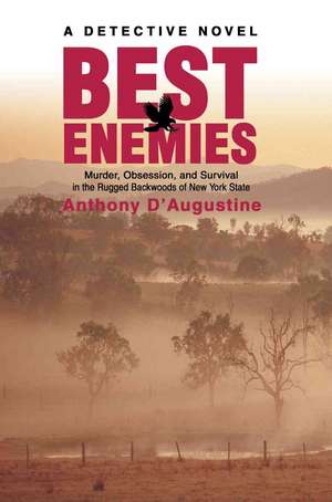 Best Enemies de Anthony D'Augustine