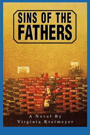 Sins of the Fathers de Virginia Kreimeyer