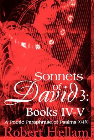 Sonnets of David 3 de Robert Hellam