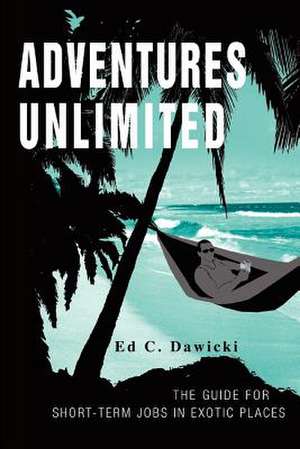 Adventures Unlimited de Ed C. Dawicki