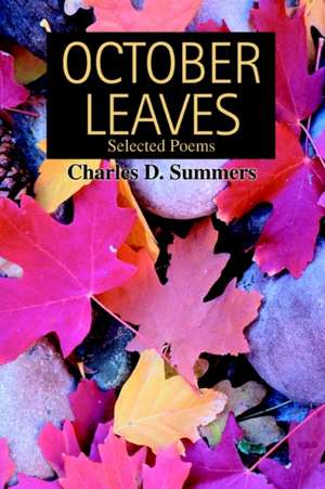 October Leaves de Charles D. Summers