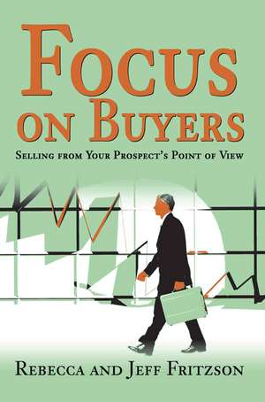 Focus on Buyers de Rebecca Fritzson