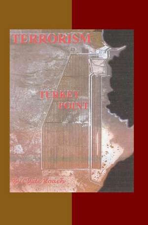 Terrorism de Clyde Roach