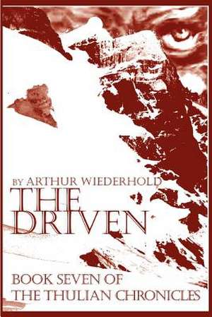 The Driven de Arthur Wiederhold