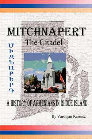 Mitchnapert the Citadel de Varoujan Karentz