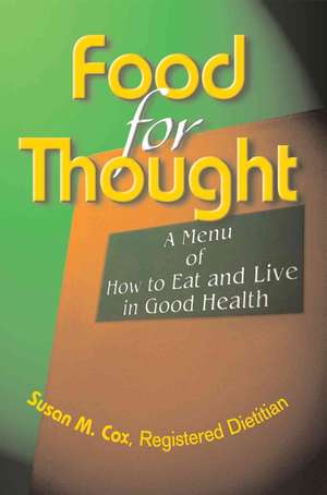 Food for Thought de Susan M. Cox