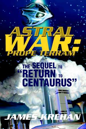 Astral War de James Krehan