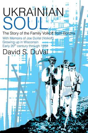 Ukrainian Soul de David S. Duval