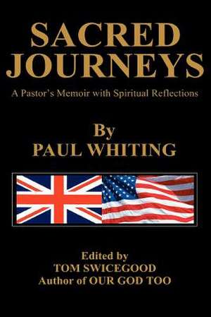 Sacred Journeys de Paul Whiting