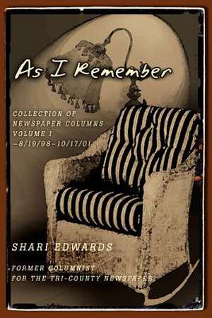 As I Remember de Shari Edwards