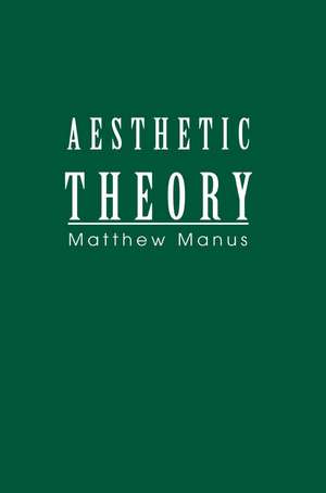 Aesthetic Theory de Matthew Manus