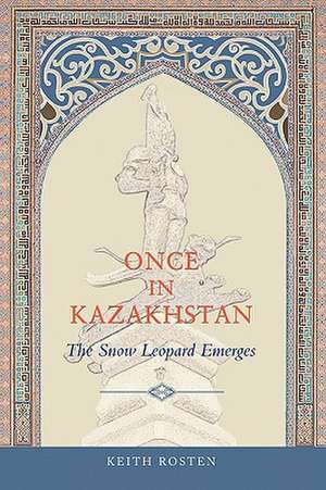 Once in Kazakhstan de Keith Rosten