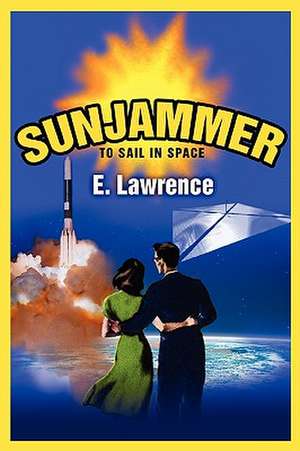 Sunjammer de E. Lawrence