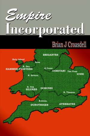 Empire Incorporated de Brian J. Croasdell