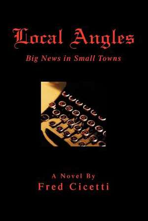 Local Angles de Fred Cicetti