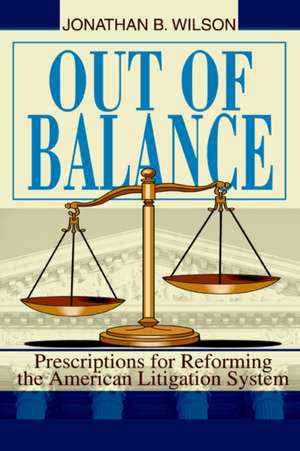 Out of Balance de Jonathan B. Wilson