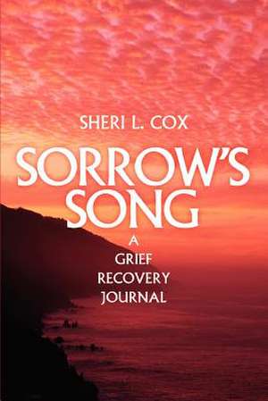 Sorrow's Song de Sheri Cox