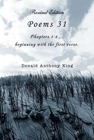 Poems 31 de Donald Anthony King