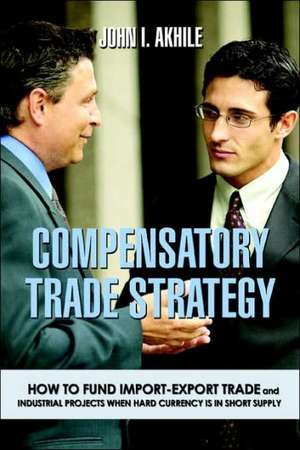 Compensatory Trade Strategy de John I. Akhile