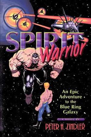 Spirit Warrior de Peter H. Zindler