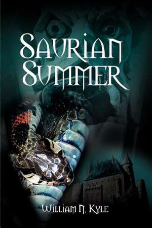 Saurian Summer de William N. Kyle