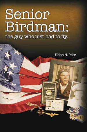 Senior Birdman de Eldon Price