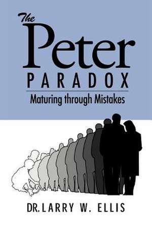 The Peter Paradox de Larry Wayne Ellis