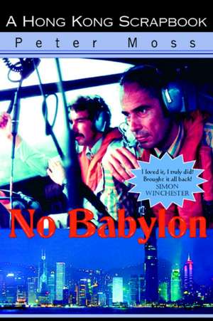 No Babylon de Peter Moss