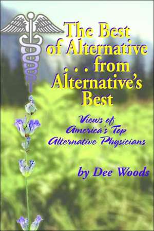 The Best of Alternative...from Alternative's Best de Dee Woods