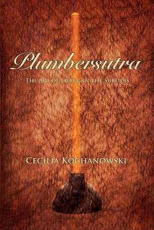 Plumbersutra de Cecilia Kochanowski