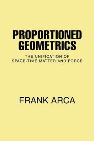 Proportioned Geometrics de Frank Arca