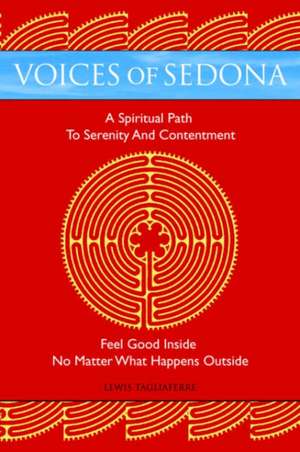 Voices of Sedona de Tagliaferre, Lewis