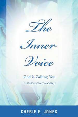 The Inner Voice de Cherie E. Jones