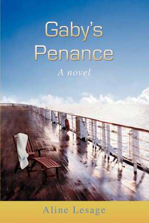 Gaby's Penance de Aline Lesage