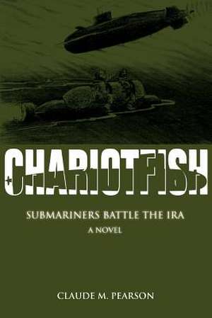 Chariotfish de Claude M. Pearson