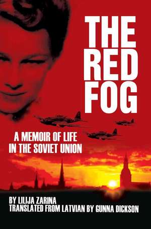 The Red Fog de Lilija Zarina