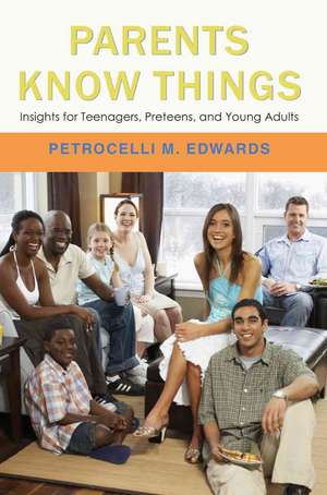 Parents Know Things de Petrocelli M. Edwards